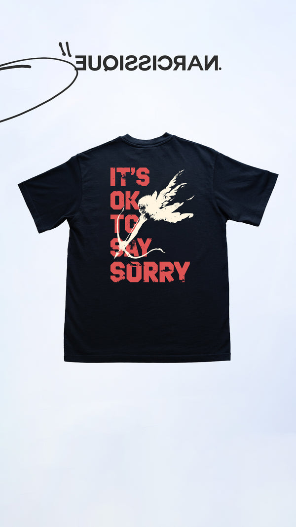 It's Ok To Say Sorry Tee Black 47/52